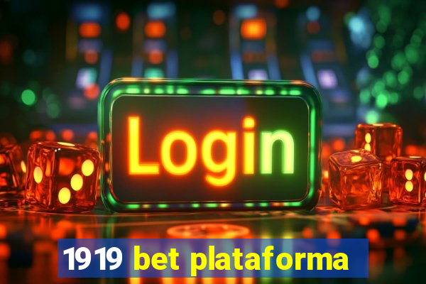 1919 bet plataforma